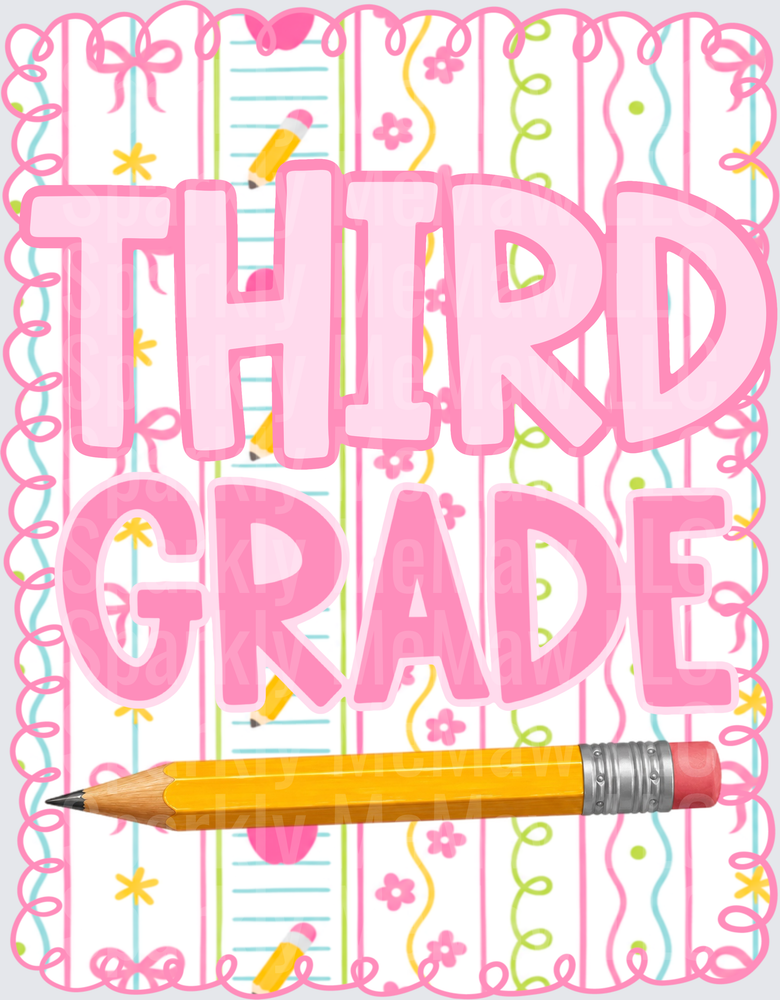Third Grade School Typography with Yellow Pencil and Pink Decorative Border DTF Transfer for Fabric
