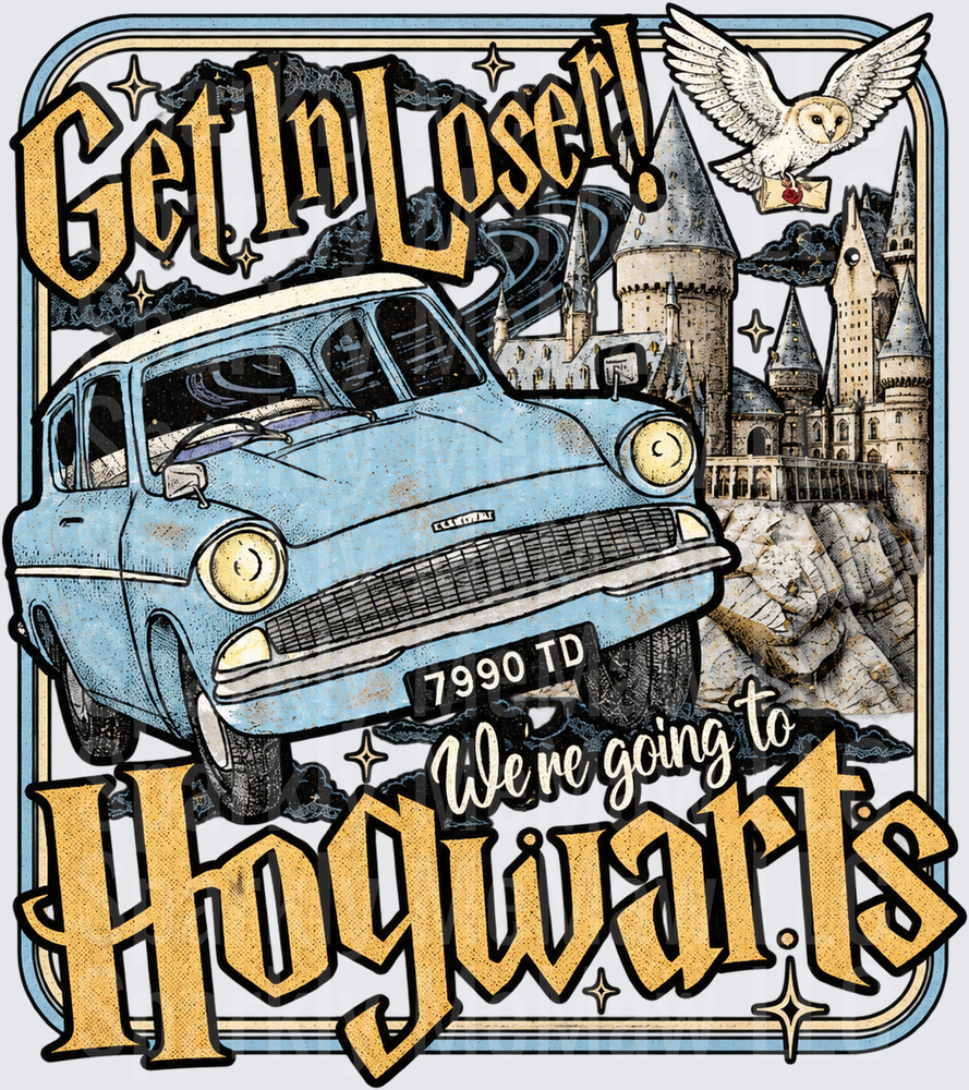 Get In Loser Hogwarts Flying Car is a UV DTF Decal