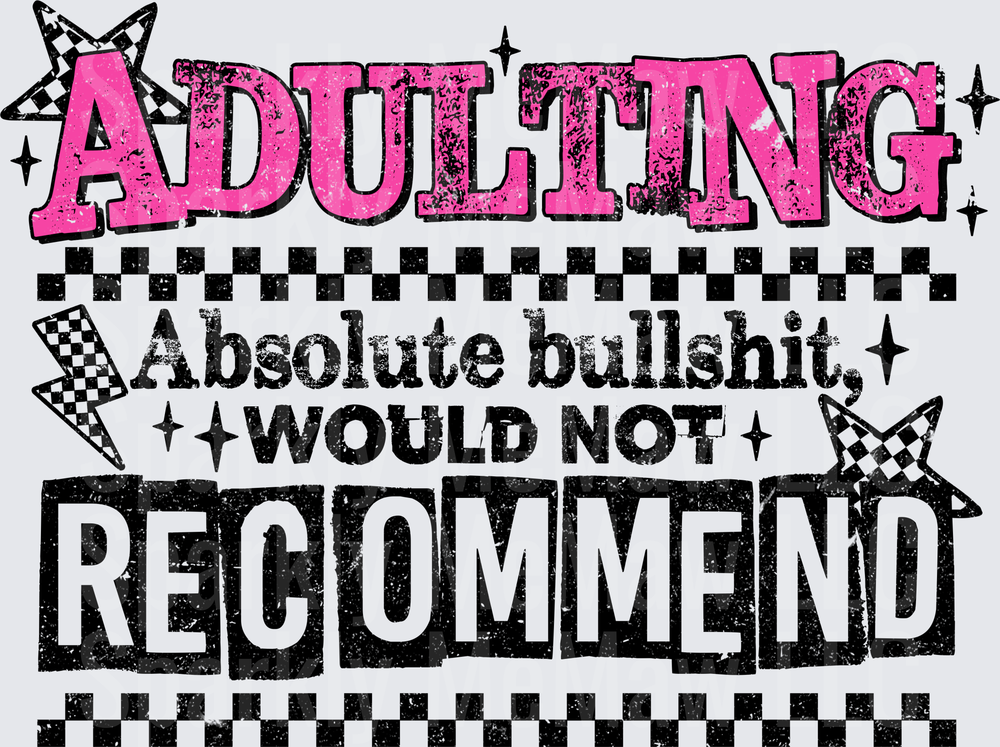 Adulting Would Not Recommend UV DTF Decal
