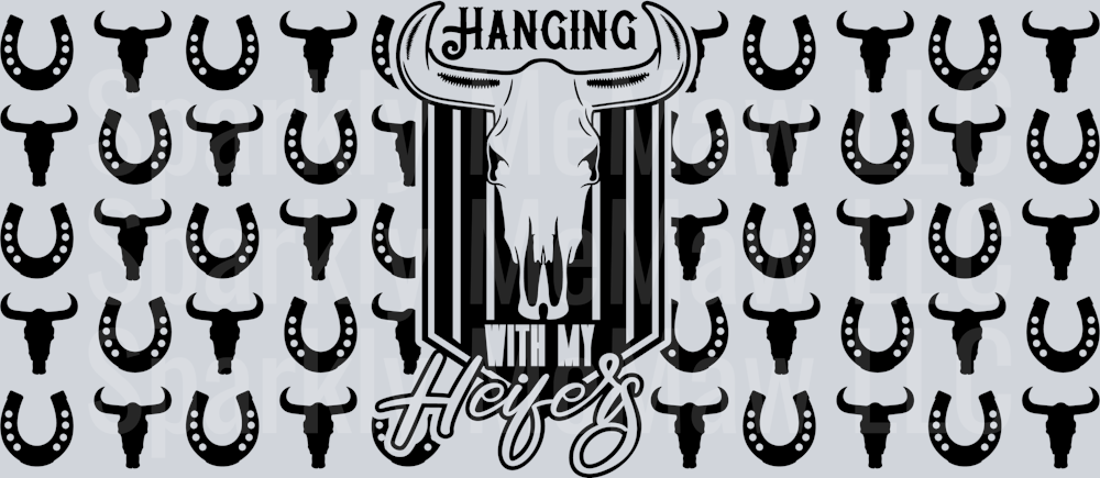Hanging with my Heifers 16 oz UV DTF Wrap