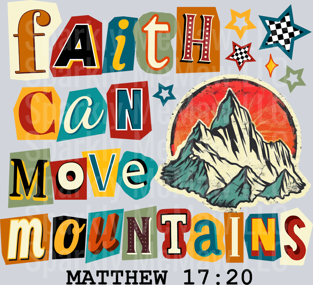 faith can move mountains UV DTF Decal