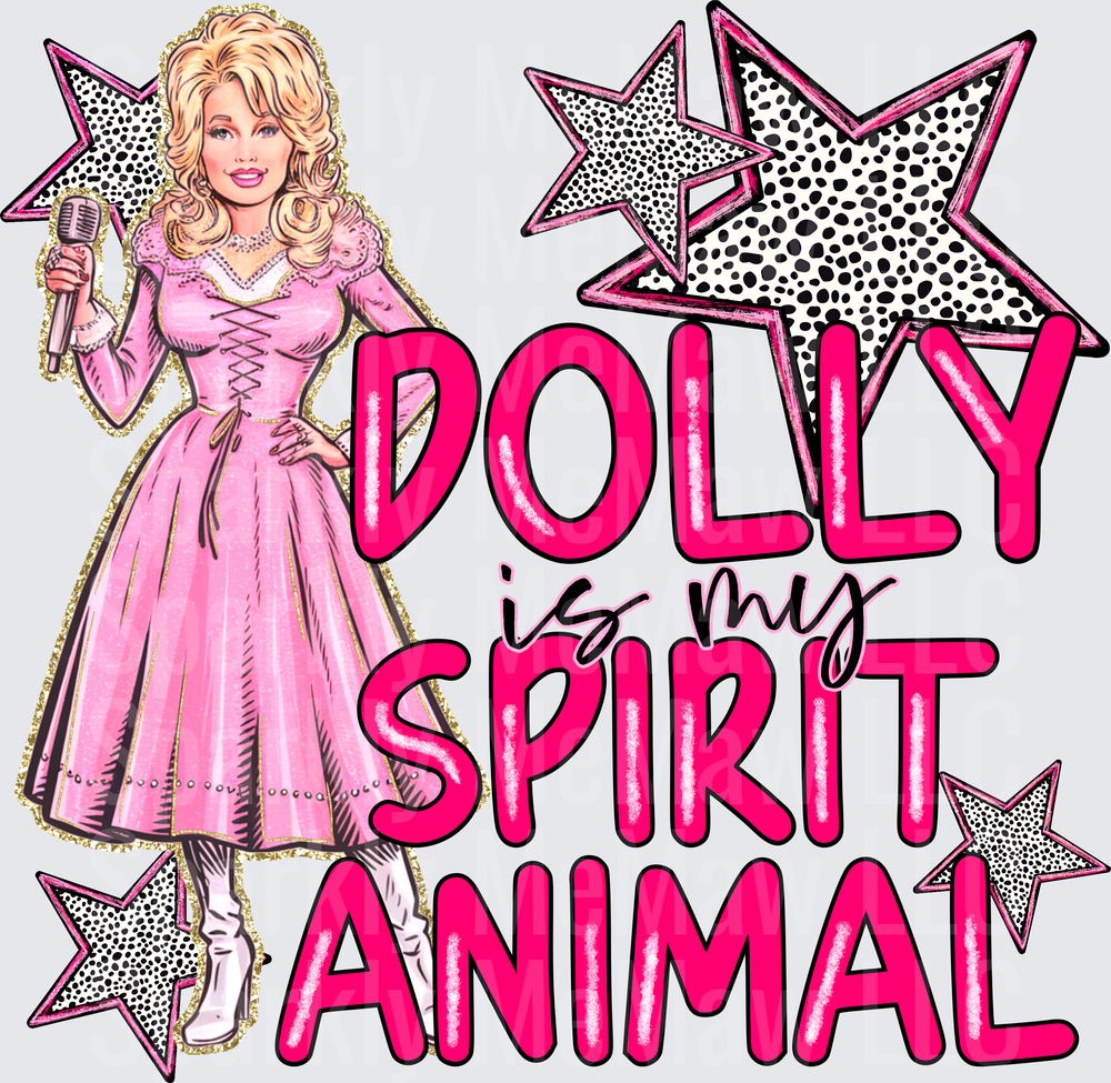 Dolly Parton Is My Spirit Animal with Pink Stars and Polka Dots DTF Transfer