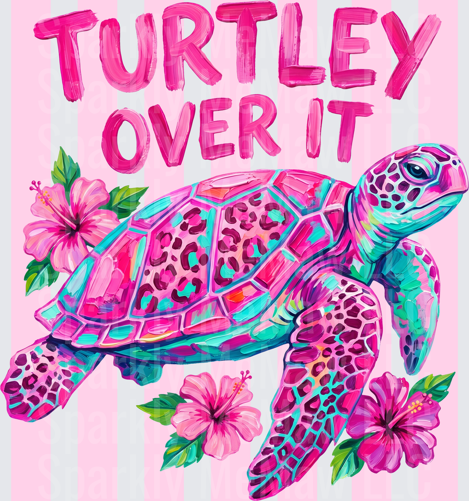 Turtley Over It Pink Sea Turtle with Hibiscus Flowers UV DTF Decal