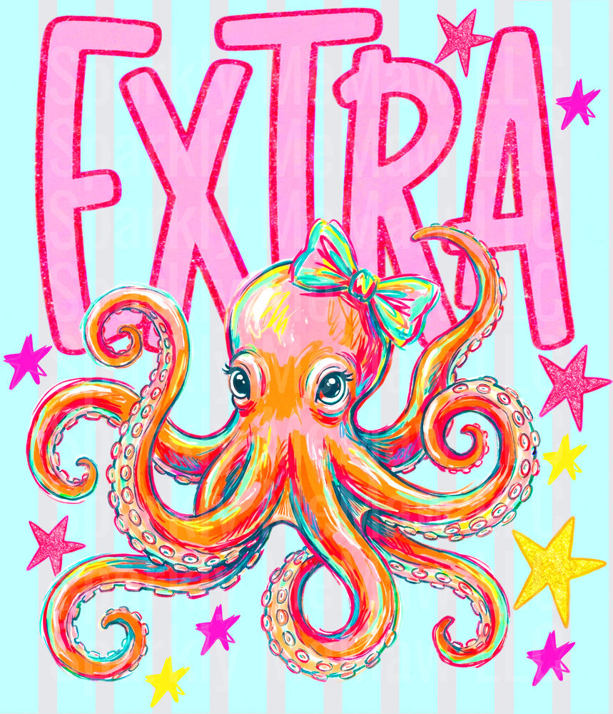 Cute Girly Octopus with Bow Extra Slogan Colorful Stars DTF Transfer for Fabrics