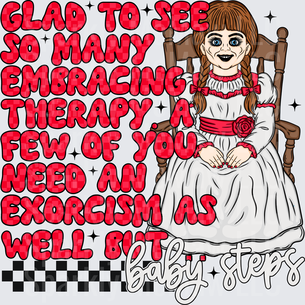 Annabelle Horror Doll Therapy Exorcism Funny Quote UV DTF Decal