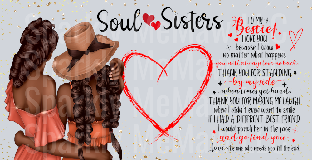 Soul Sisters 16 oz UV DTF Wrap