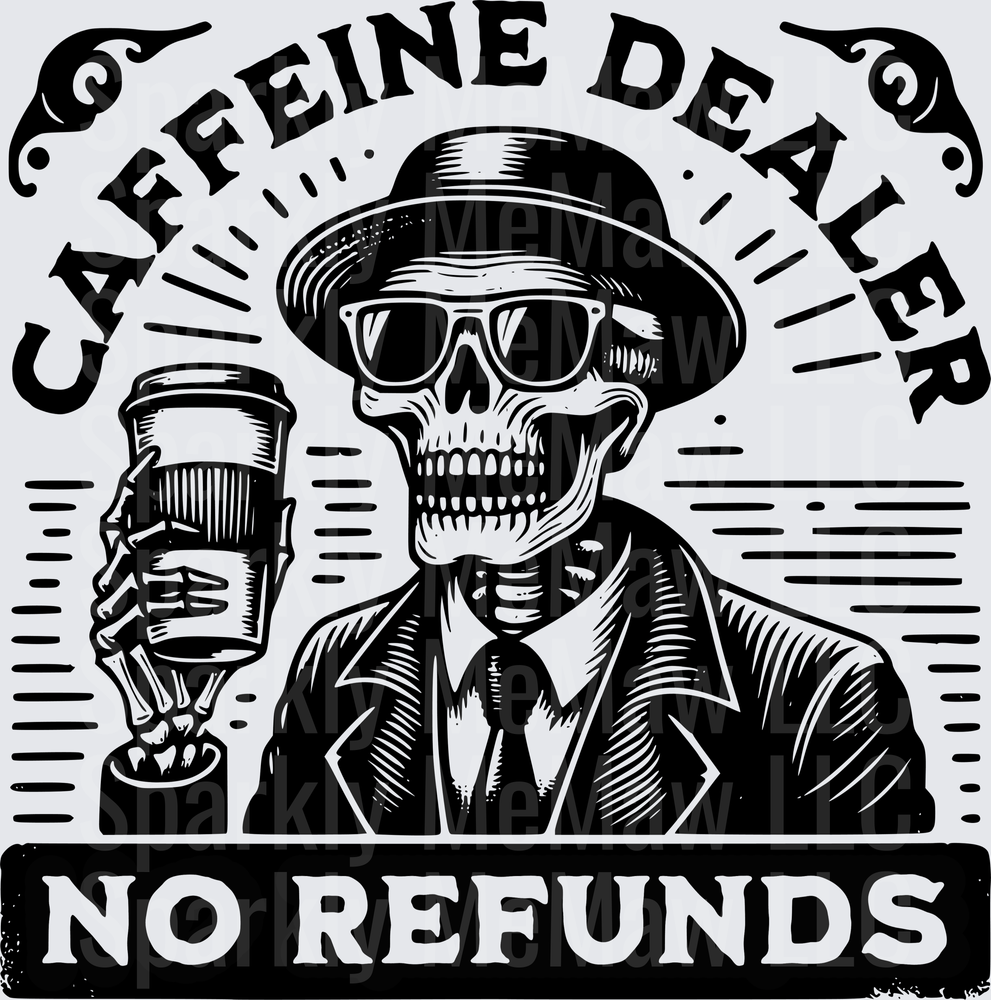 Caffeine Dealer Skull with Coffee Cup No Refunds Vintage Design UV DTF Decal