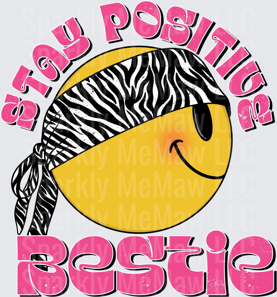 Stay Positive Bestie Smiley Face with Zebra Print Bandana