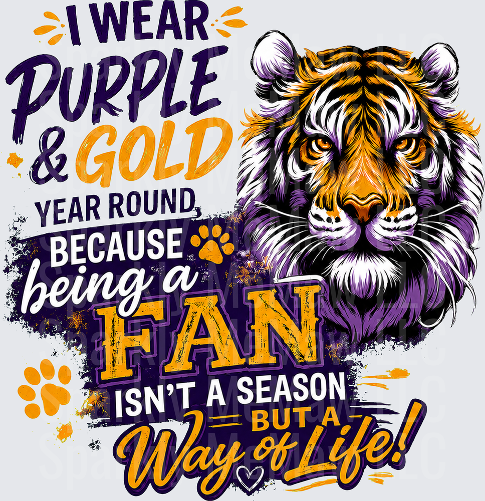I Wear Purple & Gold Tiger Fan UV DTF Decal