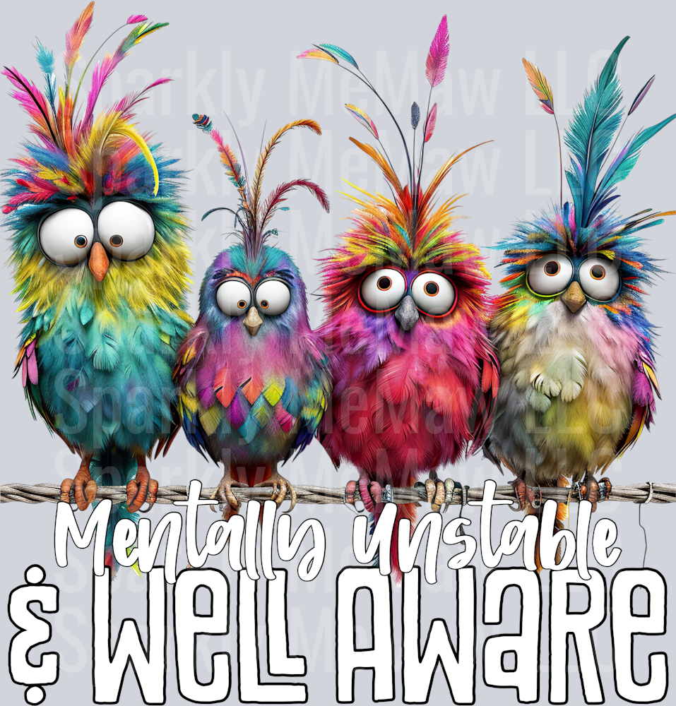 Mentally Unstable White UV DTF Decal