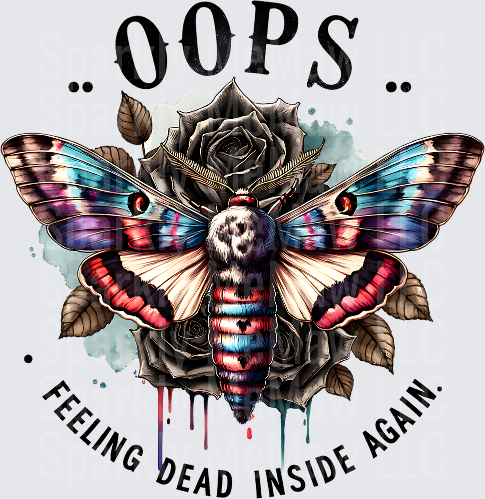 Death's Head Hawkmoth with Skull Face and Black Roses Oops Feeling Dead Inside Again UV DTF Decal