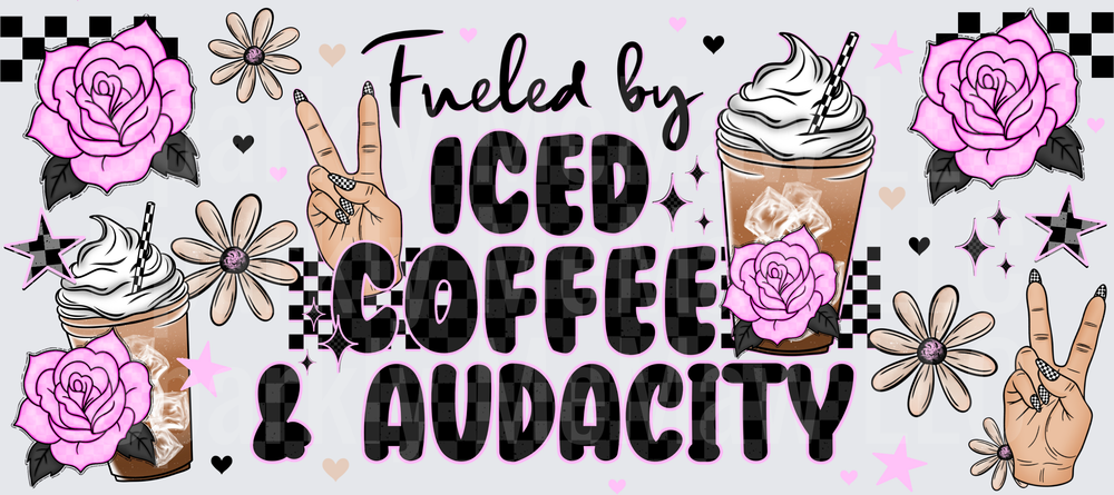 Fueled By Iced Coffee & Audacity UV DTF 16 OZ Wrap