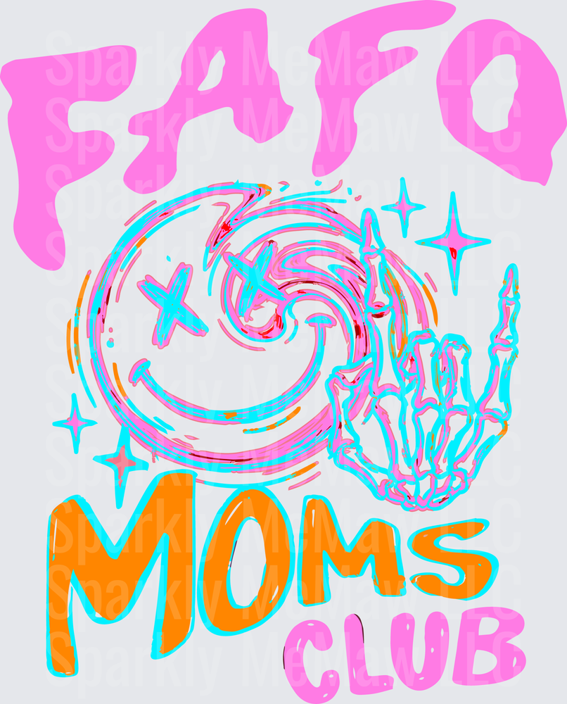 Faded Moms Club Winking Smiley Face with Middle Finger Skeleton Hand DTF Transfer for Fabric