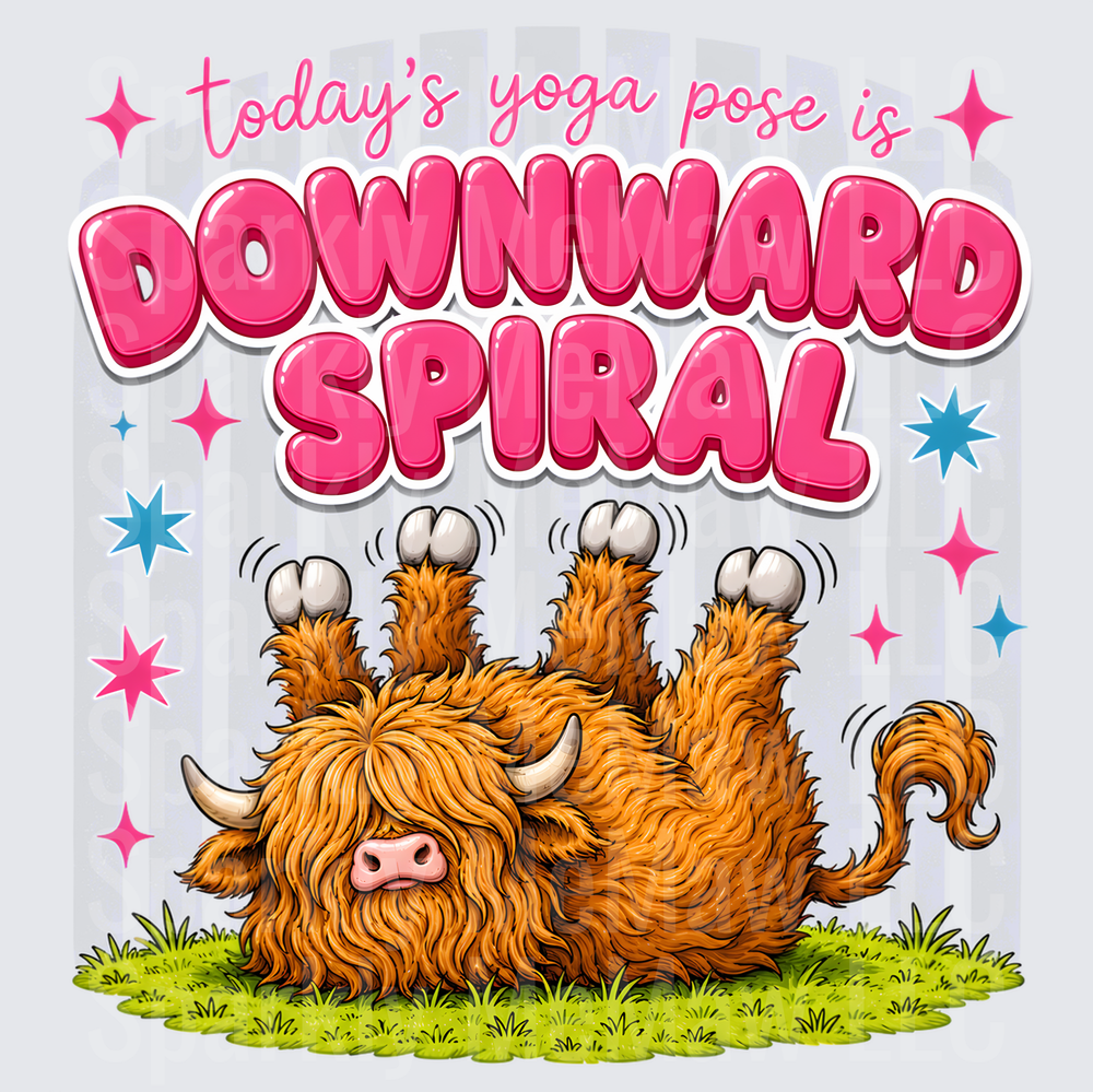 Today's Yoga Pose is Downward Spiral Highland Cow UV DTF Decal
