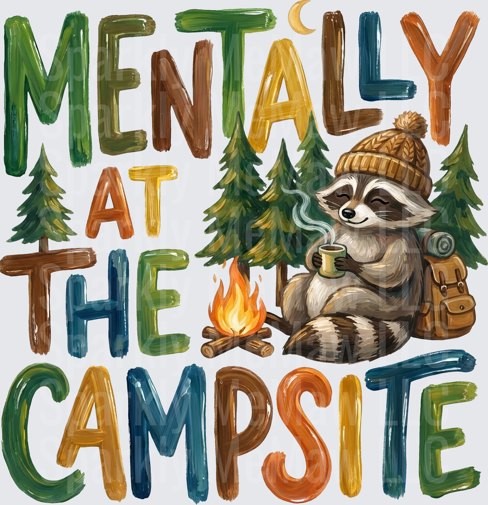 Mentally at the Campsite Raccoon with Coffee and Campfire Scene UV DTF Decal