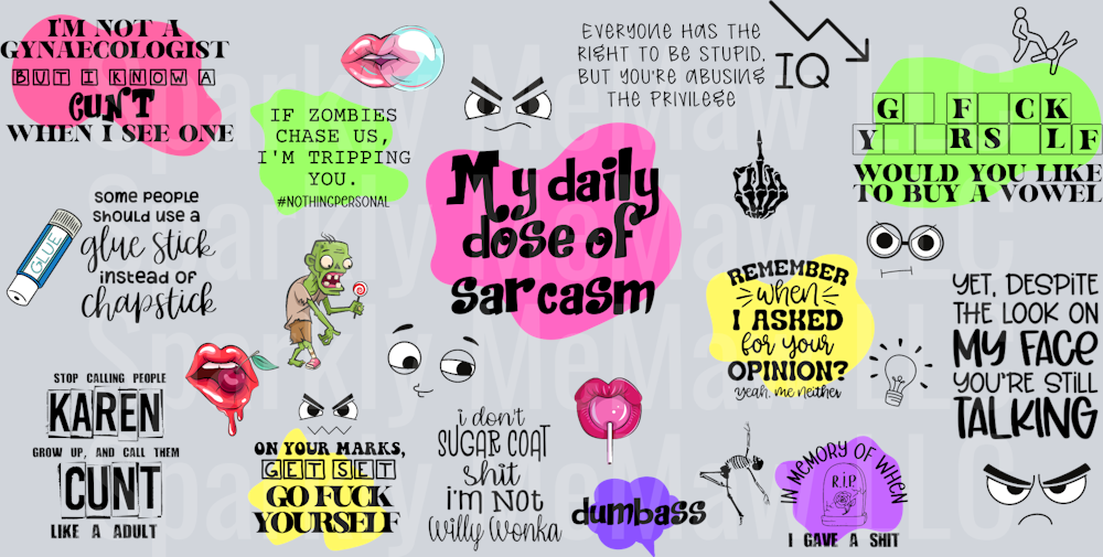 Sarcastic 16 oz UV DTF Wrap