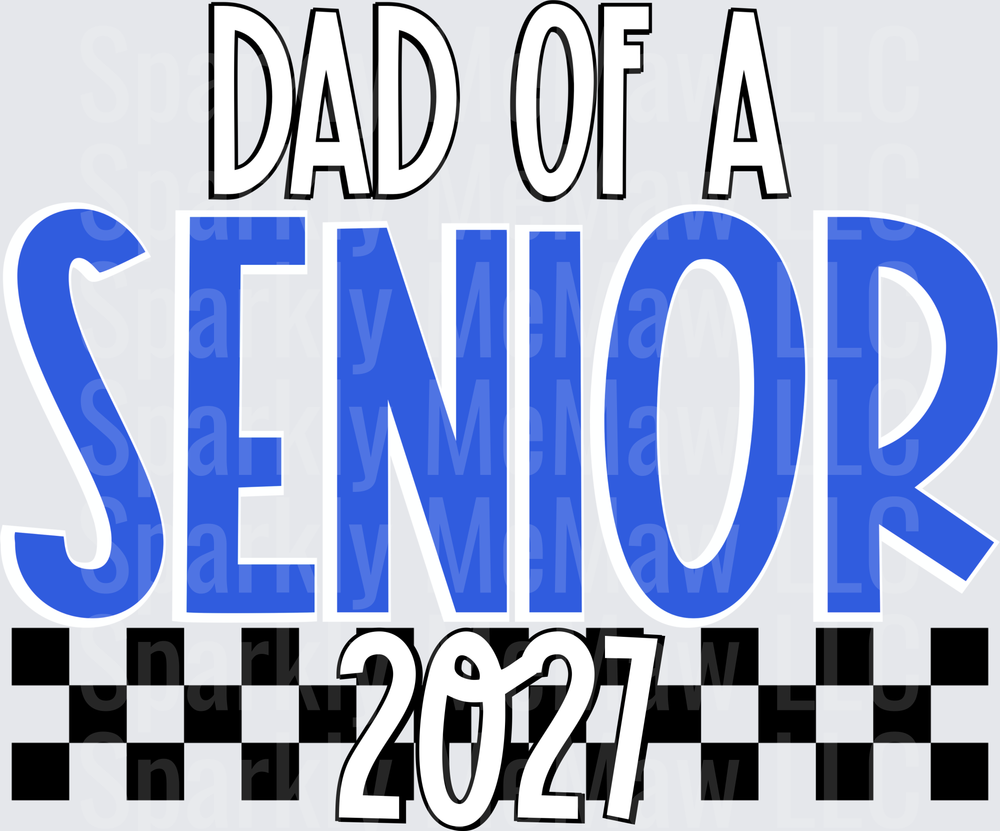 Dad of a Senior 2027 UV DTF Decal