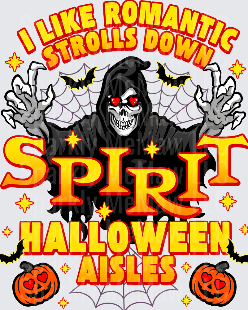 I Like Romantic Strolls Spirit Halloween Aisles Grim Reaper this is a UV DTF Decal