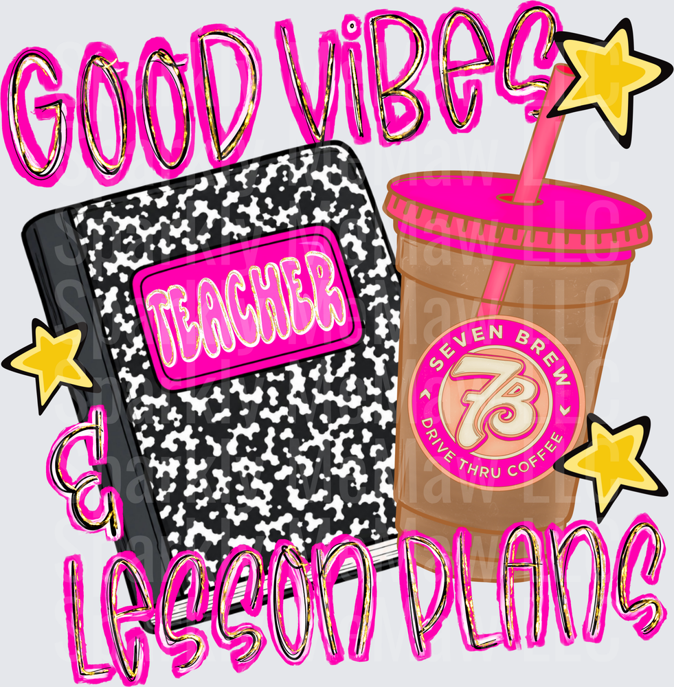 Good Vibes and Lesson Plans Teacher Composition Notebook Seven Brew Coffee Stars DTF Transfer for fabrics