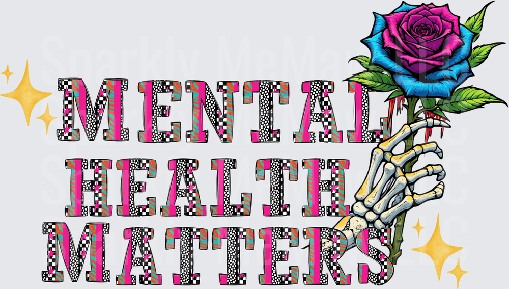 Mental Health Matters Skeleton Hand Rose Design