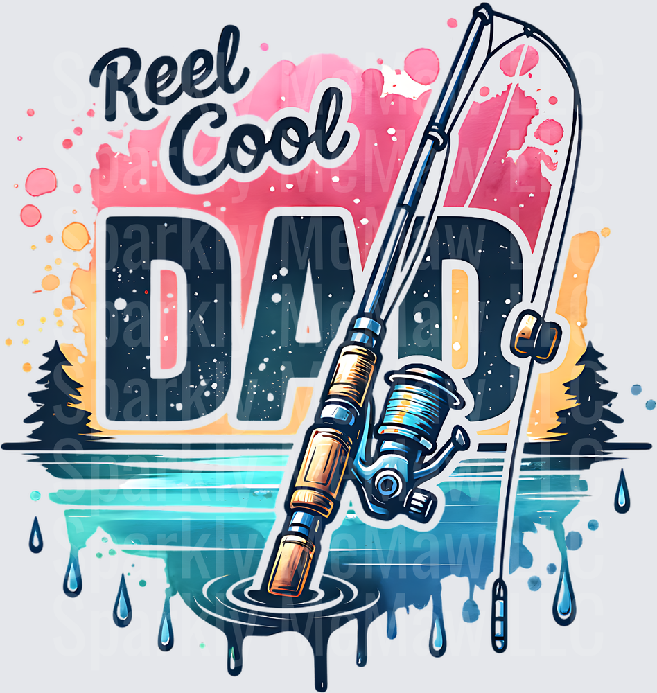 Reel Cool Dad Fishing Rod and Reel Design UV DTF Decal
