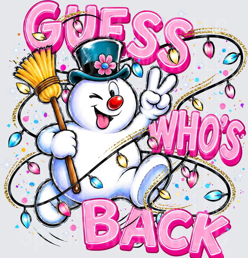 Frosty the Snowman Guess Who's Back Peace Sign Christmas Lights Pink Glitter DTF Transfer for Fabrics