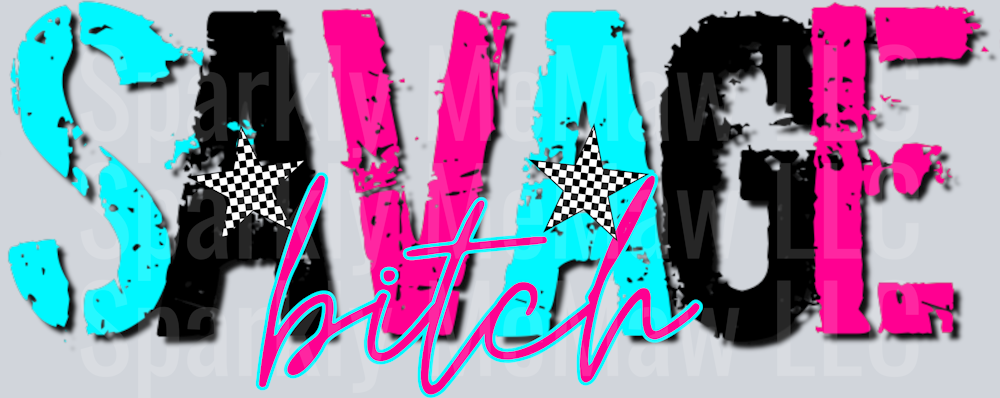 savage btch UV DTF Decal