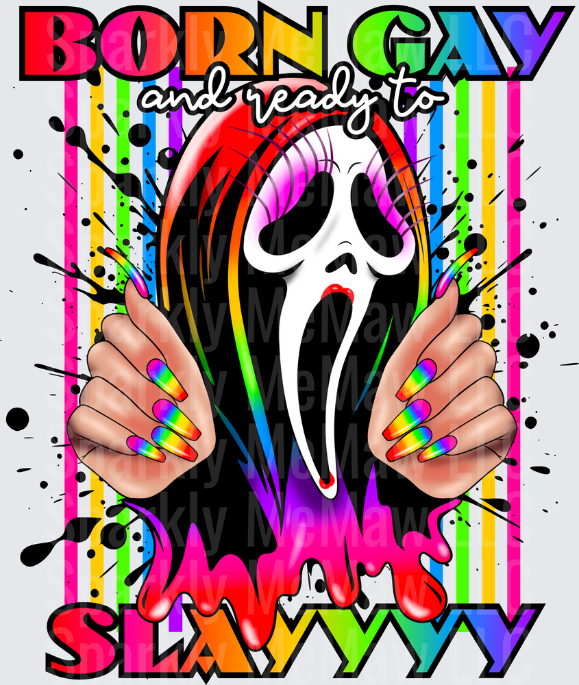 Born Gay and Ready to Slay Rainbow Pride Scream Ghostface Mask with Rainbow Nails UV DTF Decal