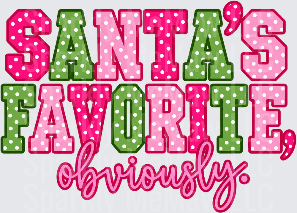 Santa's Favorite Obviously UV DTF Decal