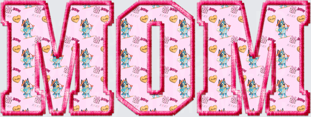 Bluey Character Pattern MOM Letters DTF Transfer for Fabric