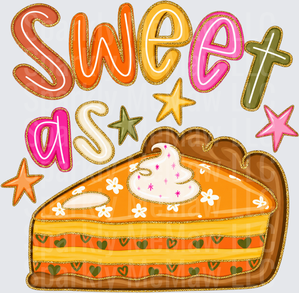 Sweet As Pie UV DTF Decal