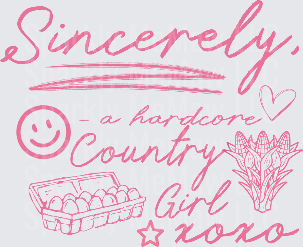 Sincerely A Hardcore Country Girl Pink Script with Corn and Eggs UV DTF Decal