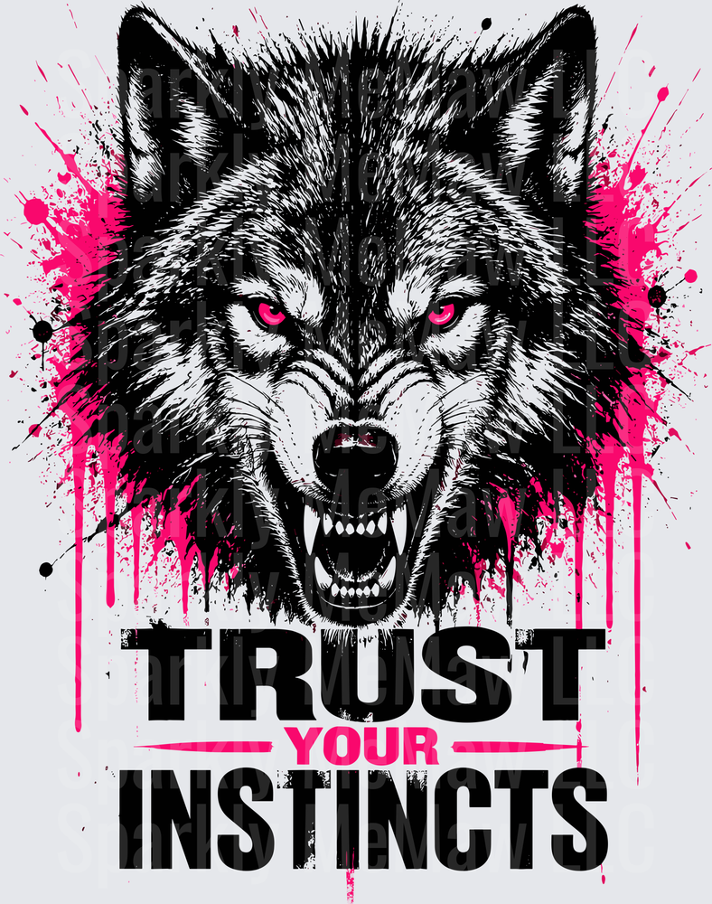 Snarling Wolf Head Trust Your Instincts Pink Splatter UV DTF Decal