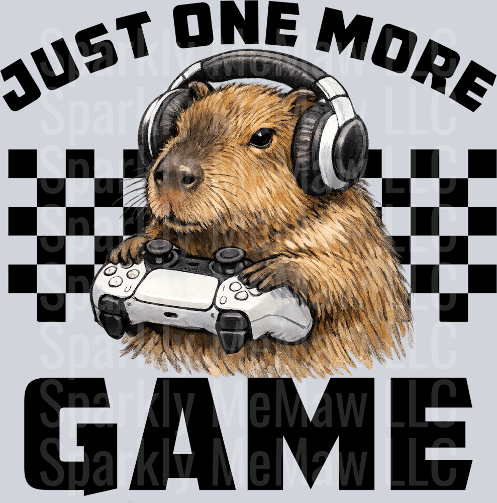 Just one More Game DTF Transfer