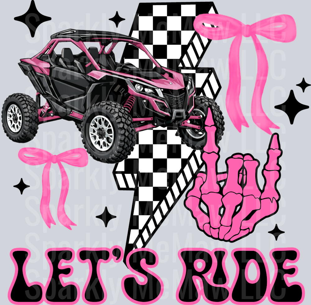 Let's Ride SXS UV DTF Decal