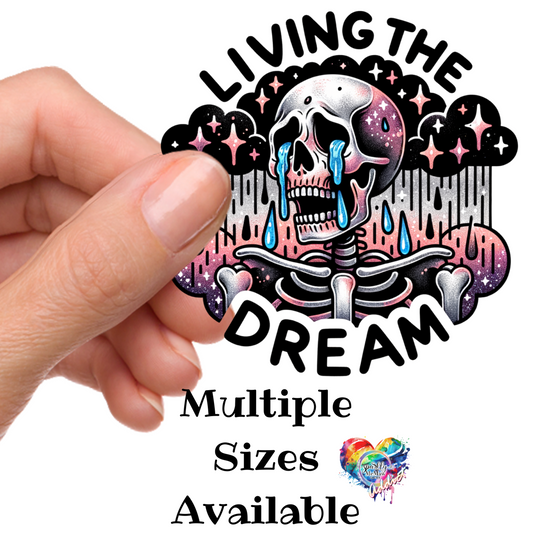 Living the Dream UV DTF Decal