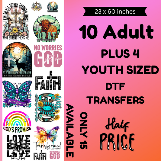 Faith 1 DTF (For Fabrics Only)(NO COUPONS ALLOWED) Gang Sheet 23x60 inches