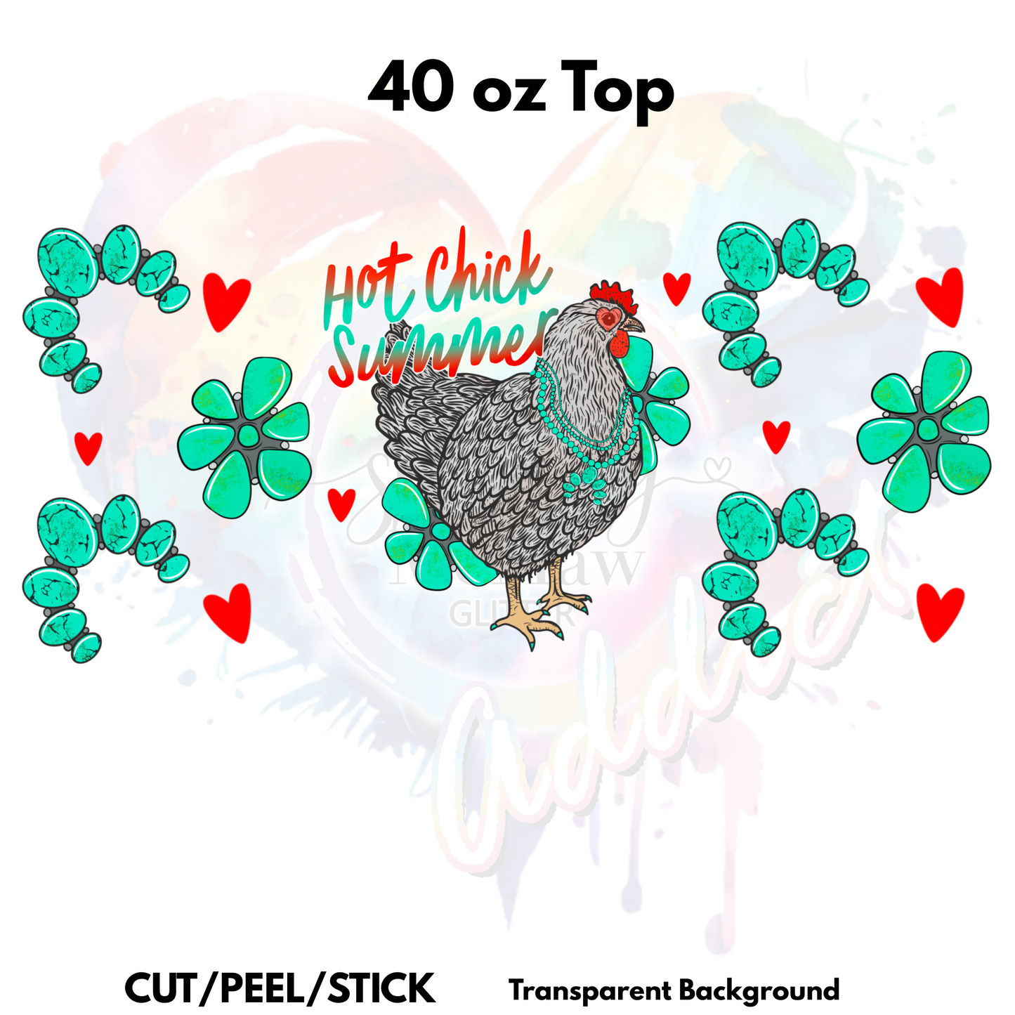 Hot Chick  Multiple Sized Wraps (16 oz, 20 oz, 20 oz skinny , 40 oz)