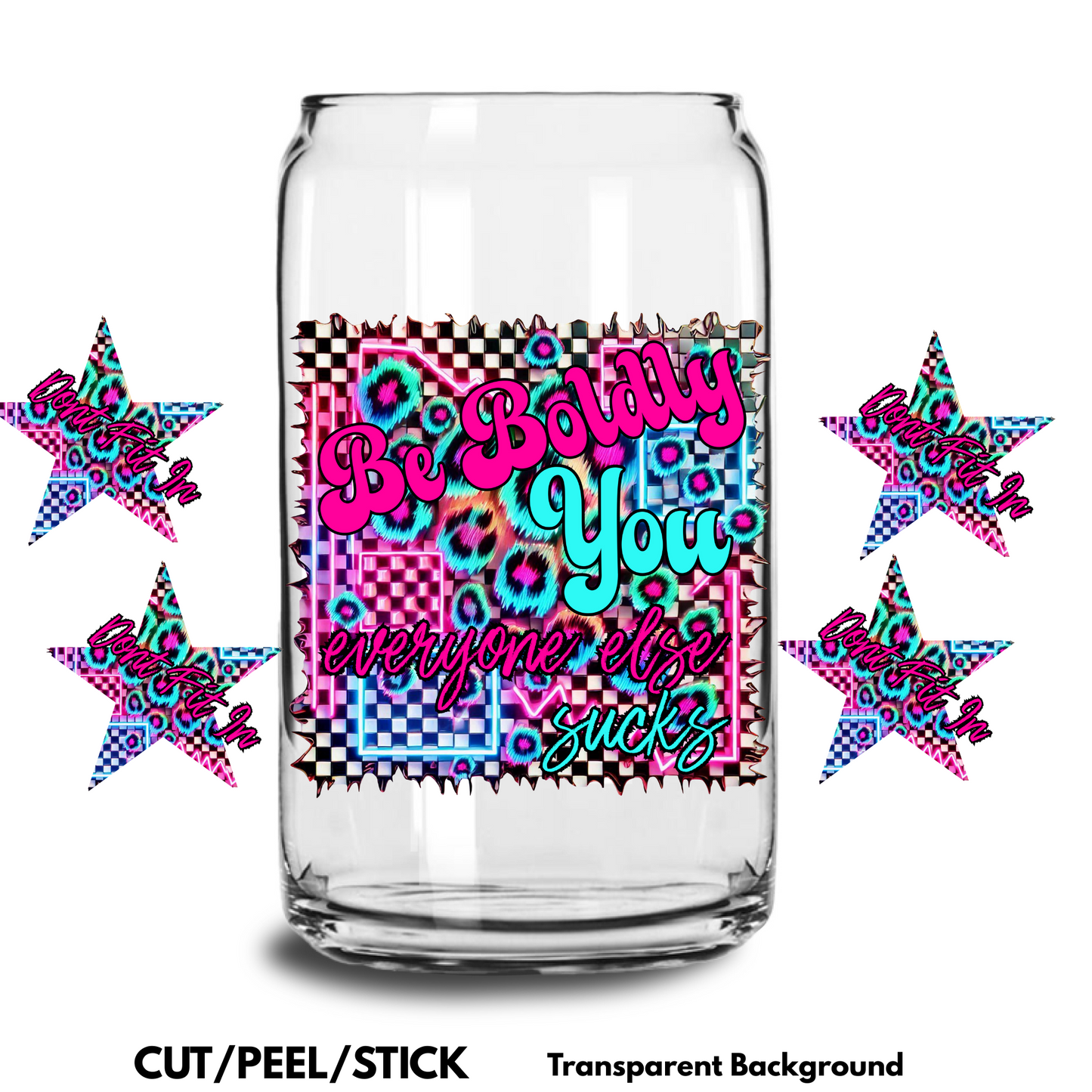 Don't Fit in UV DTF 16 oz Wrap