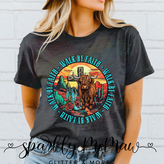 Walk By Faith 1  Ready to Press DTF Transfer (Fabrics only)