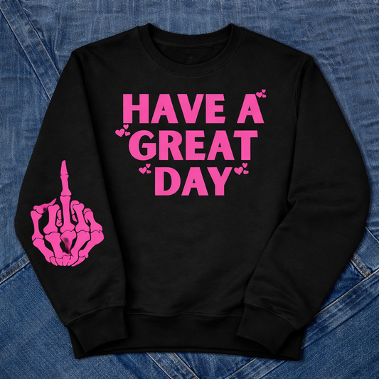 Have a Great day Pink DTF Transfer