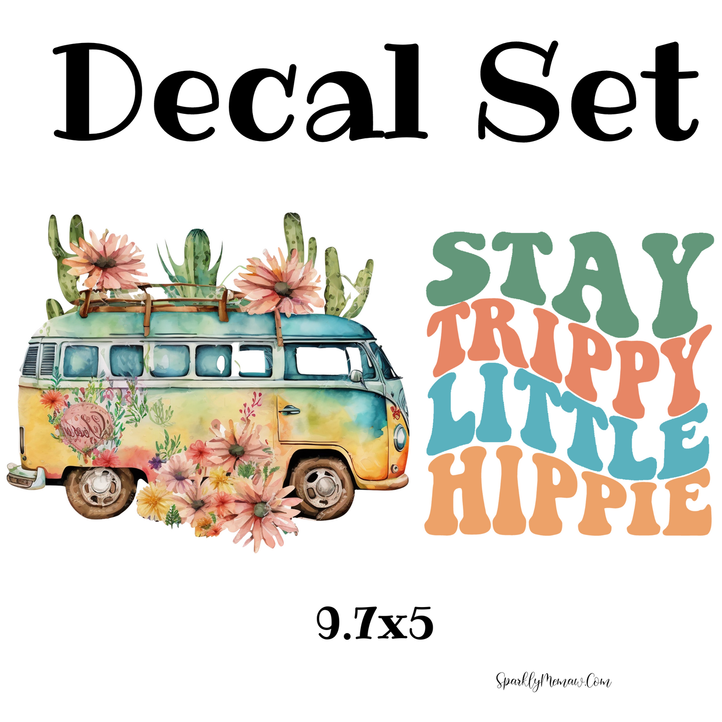 Stay Trippy UV DTF Decal Set (Wrap)