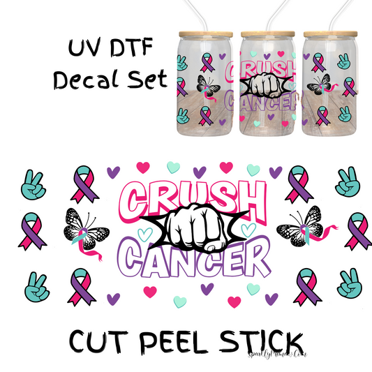 Crush Cancer UV DTF Decal Set (16 oz wrap)