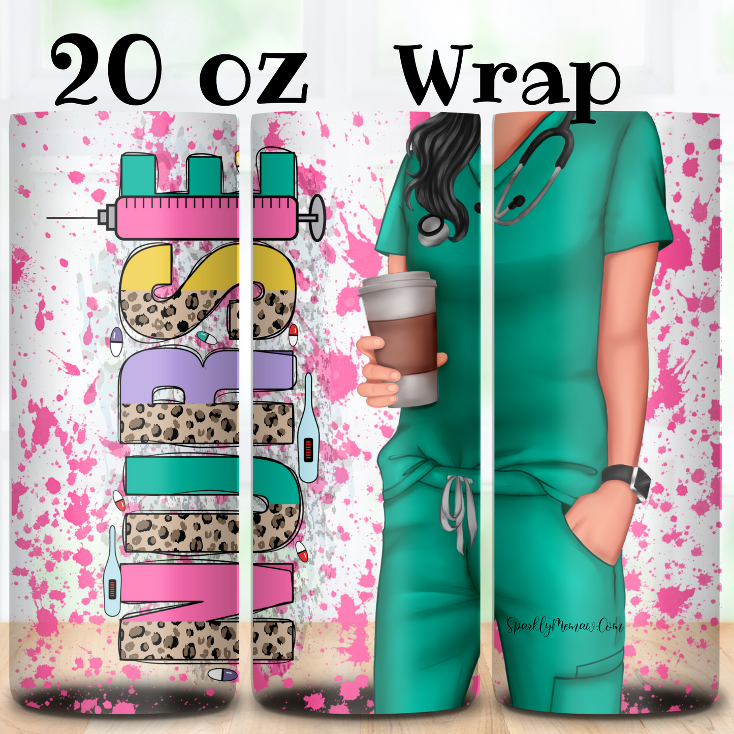 Nurse 20 oz Skinny UV DTF Wrap