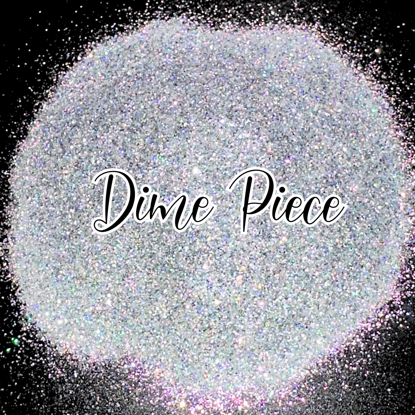 Dime Piece Beautiful Fine glitter Mix