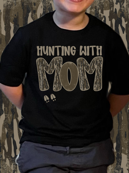Huntin with Mom DTF Transfer