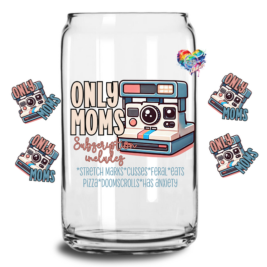Only Moms UV DTF 16 oz Wrap