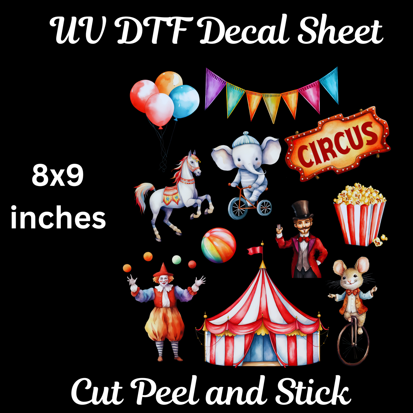 Circus UV DTF Decal Sheet 8x9 inches