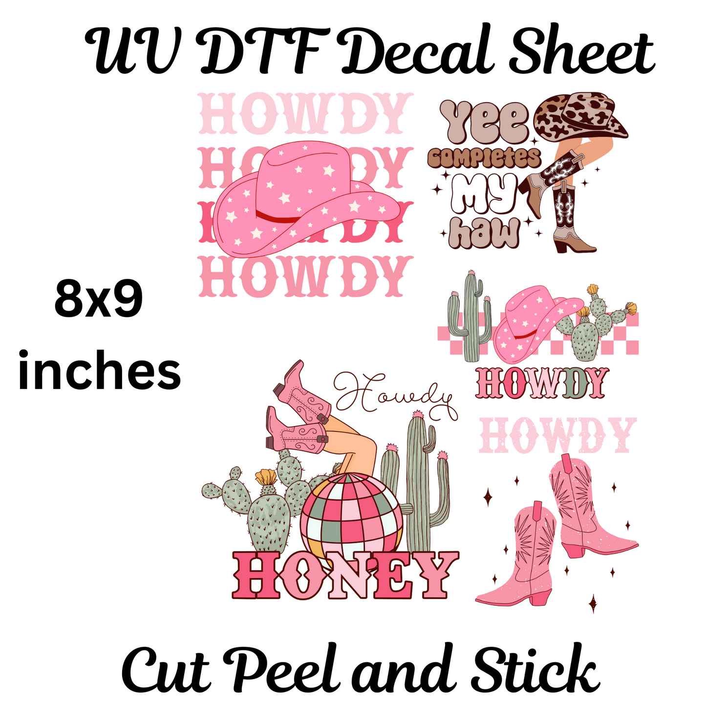 Howdy UV DTF Decal Sheet (8x9 inches)