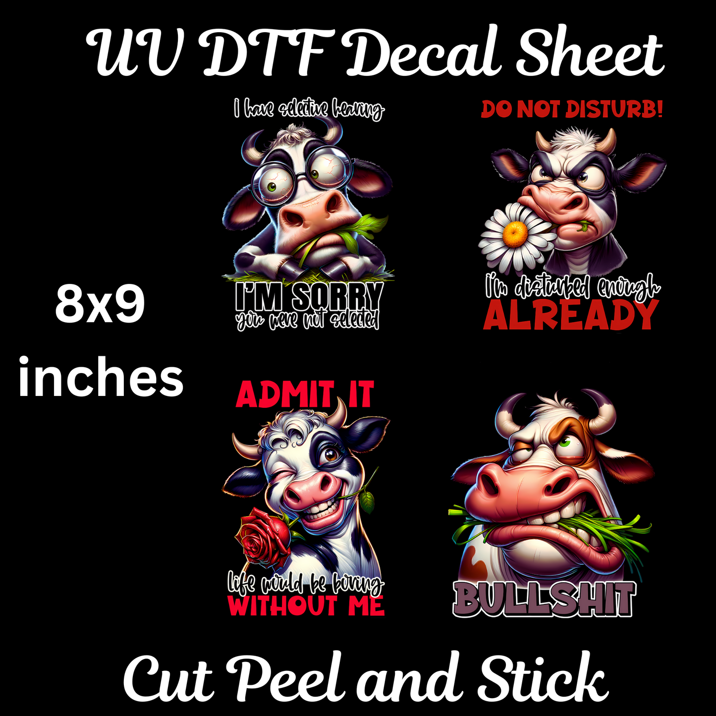 Crazy Cows UV DTF Decal Sheet (8x9 inches)